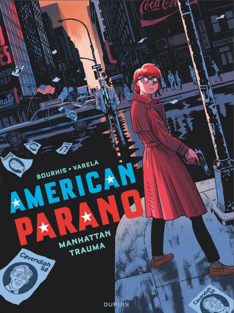 American Parano, tome 3 : Manhattan Trauma – Hervé Bourhis et Lucas Varela