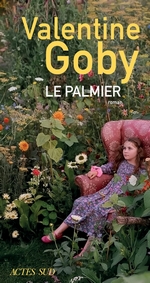 Le Palmier, de Valentine Goby