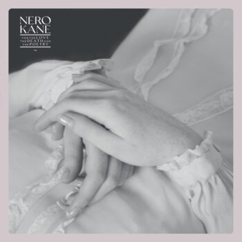 01 Nero Kane For the Love, the Death and the Poetry - album cover