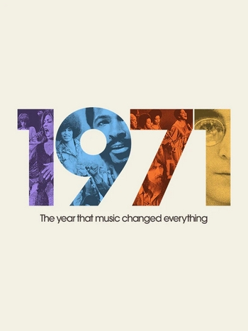 1971, l'année où la musique a tout changé