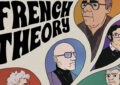 French Theory, Itinéraires d’une pensée rebelle – François Cusset et Thomas Daquin