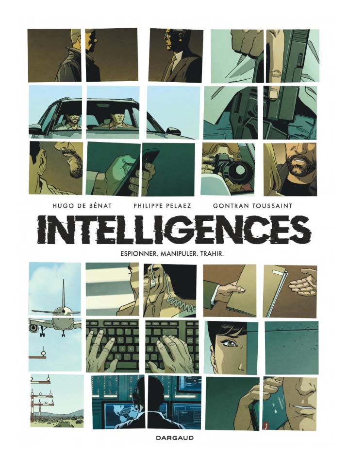 "Intelligences", de Philippe Pelaez, Hugo de Bénat et Gontran Toussaint 