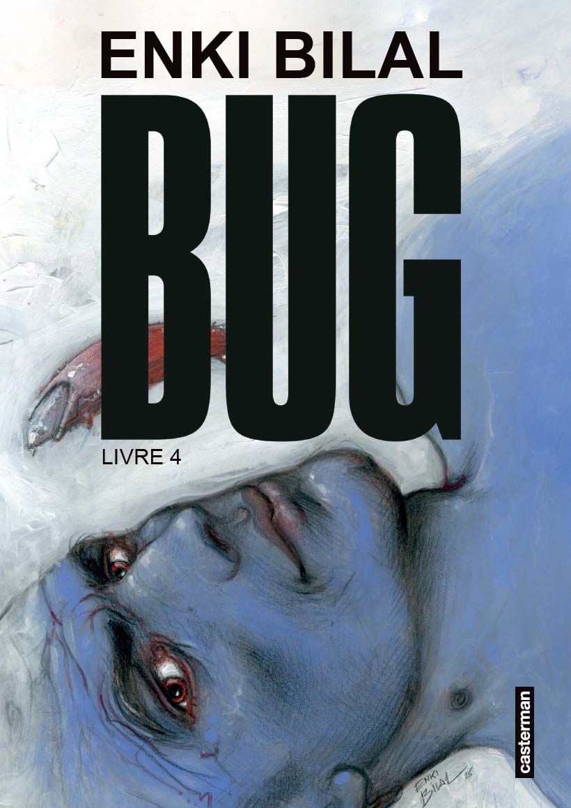 Bug 4 - Enki Bilal