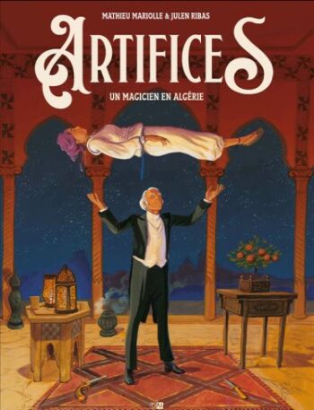 Artifices - Mathieu Mariolle et Julen Ribas
