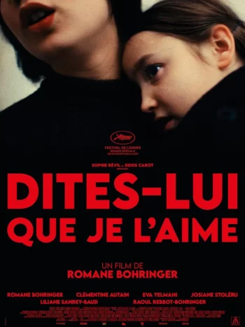 Dites-lui que je l’aime : Affiche