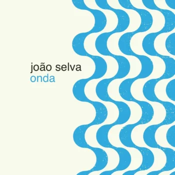 João Selva – Onda