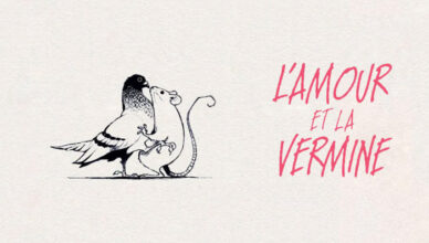 "L'Amour et la Vermine" - Will McPhail