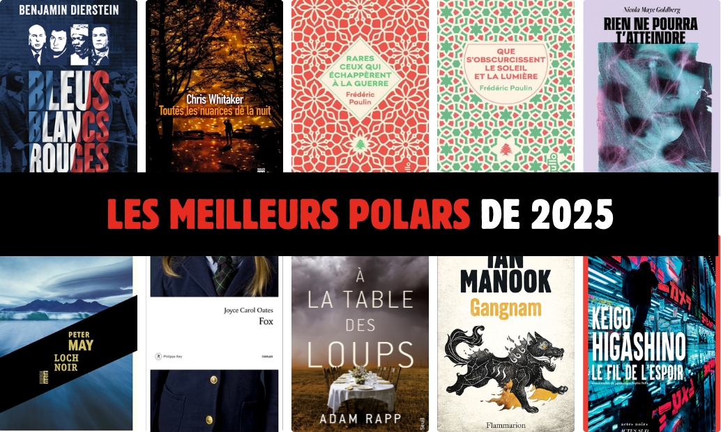 Les meilleurs polars de 2025 : la sélection BENZINE