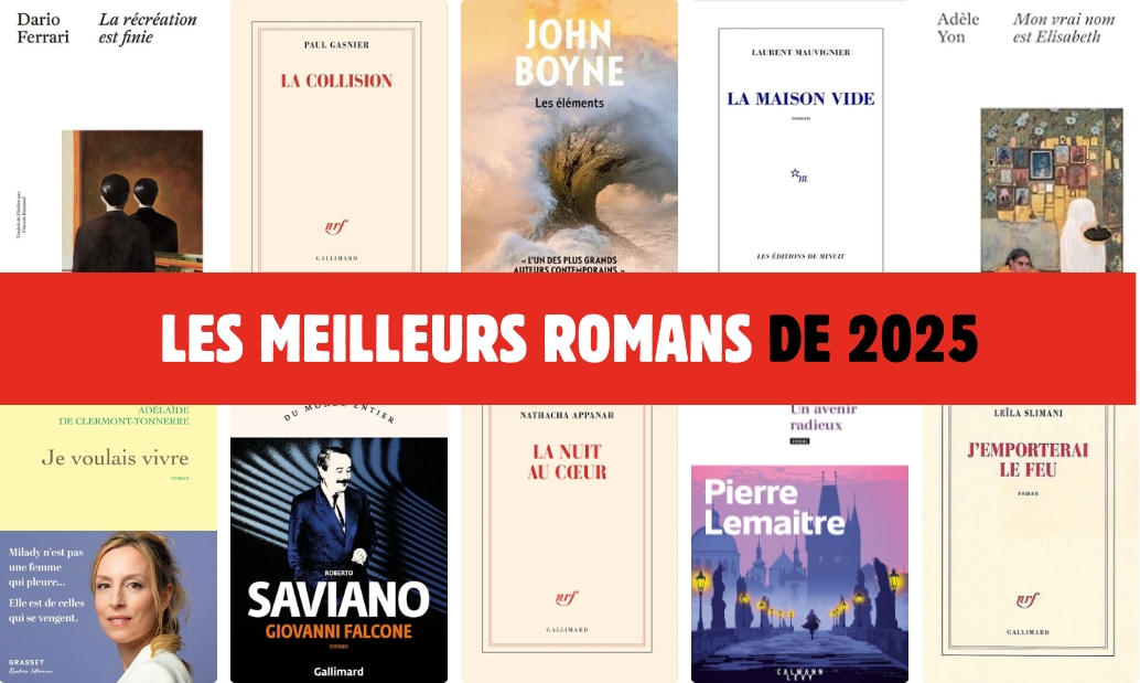 Les meilleurs romans de 2025 : la sélection BENZINE
