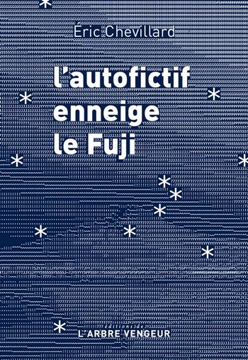 L'autofictif enneige le Fuji