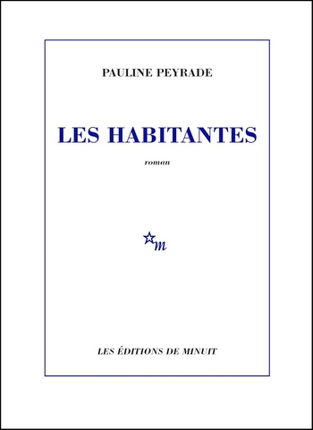 Les Habitantes de Pauline Peyrade 