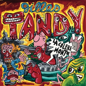 Gilles Tandy - La Colère Monte 