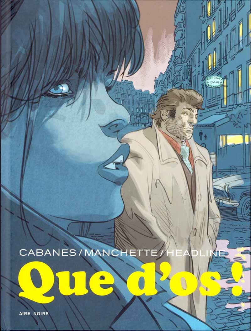 Que d'os- Doug Headline & Max Cabanes