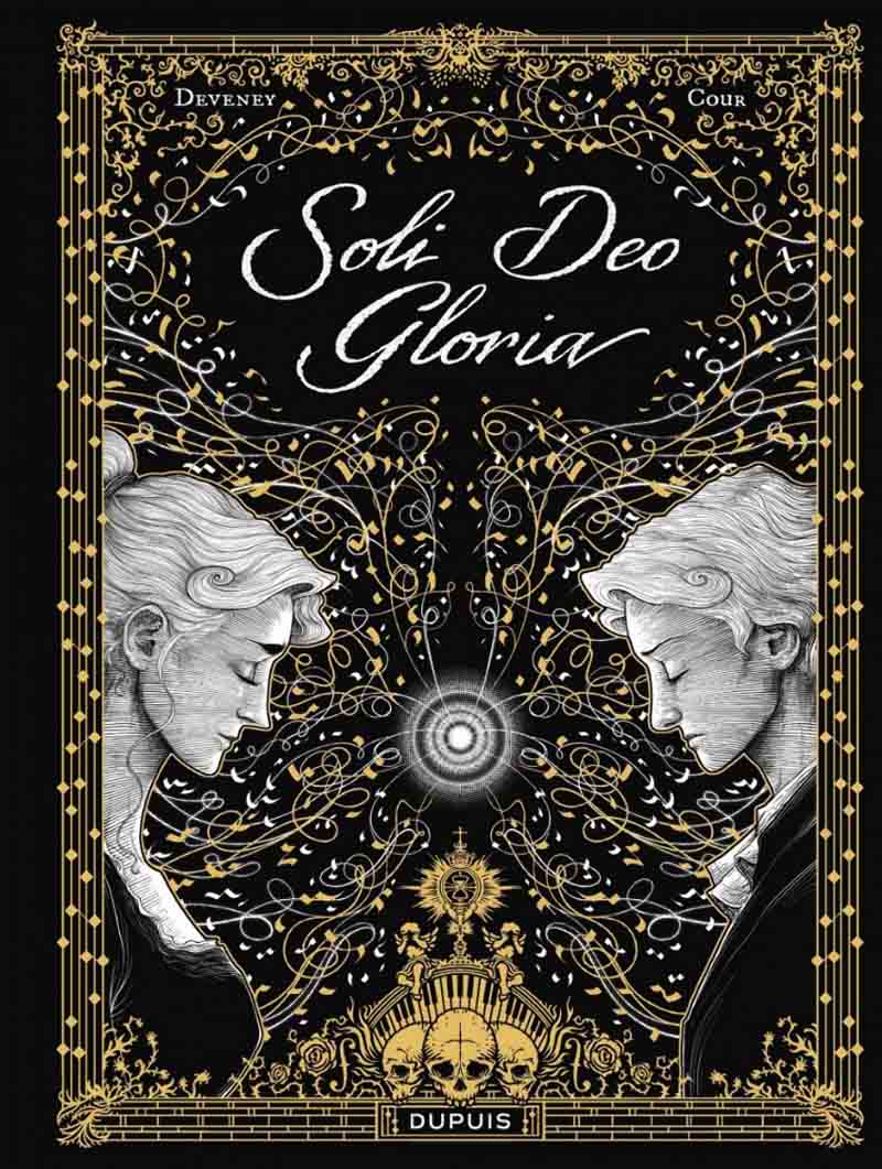 Soli Deo Gloria – Jean-Christophe Deveney & Edouard Cour