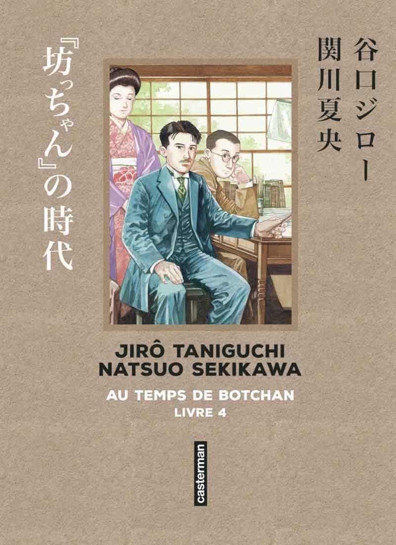 Au temps de Botchan, livre 4 — Natsuo Sekikawa
et Jirô Taniguchi

