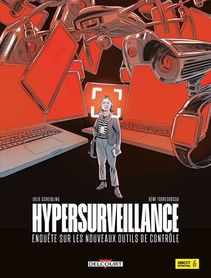 Hypersurveillance - Julie Scheibling et Rémi Torregrossa 