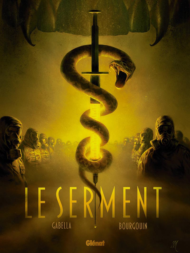 Le Serment - Mathieu Gabella, Mathieu Mariolle, Mikaël Bourgouin 