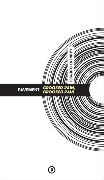 Pavement Crooked Rain Crooked Rain