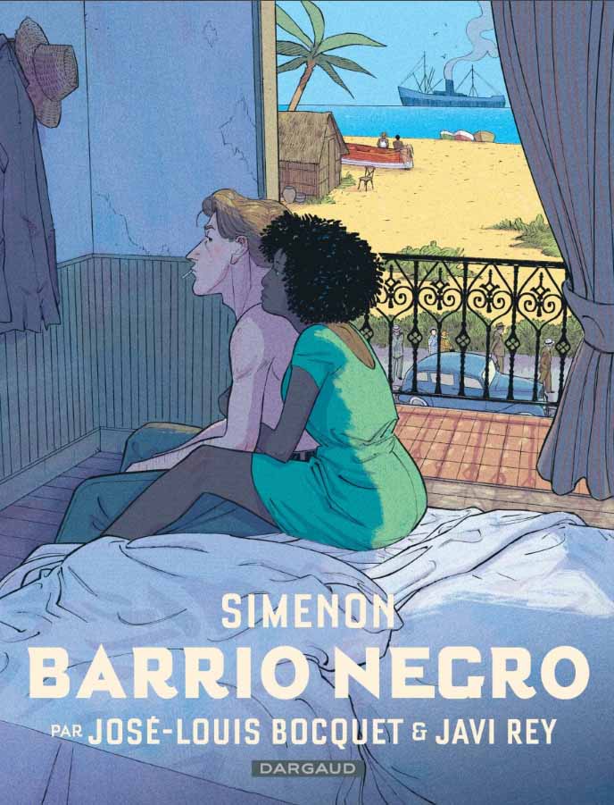 Barrio Negro - José-Louis Bocquet et Javi Rey