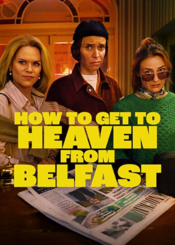 De Belfast au Paradis affiche