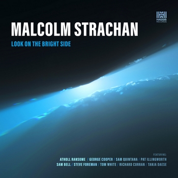 Malcolm Strachan - Look On The Bright Side
