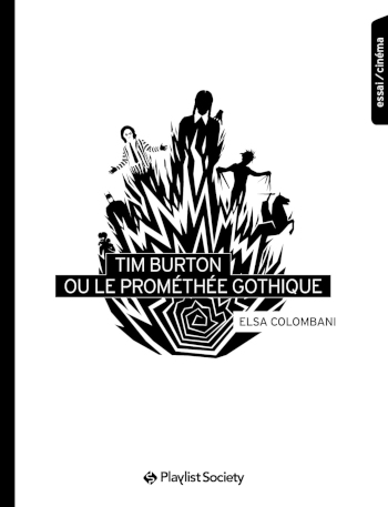 Tim Burton ou le prométhée