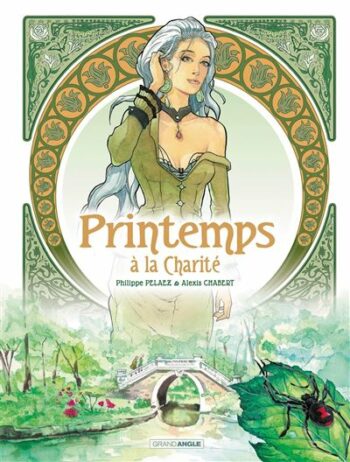 Printemps à la Charité de Philippe Pelaez et Alexis Chabert