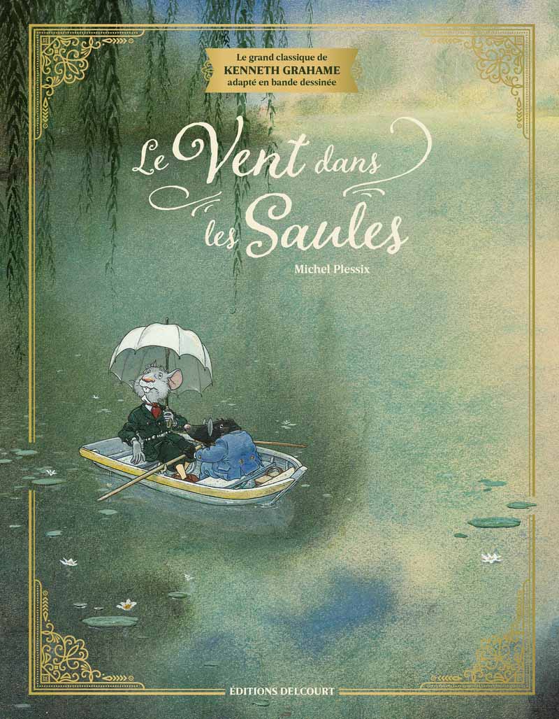 Le Vent dans les saules – Michel Plessix
