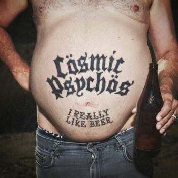 Cosmic Psychos album