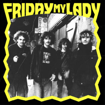 Friday My Lady album