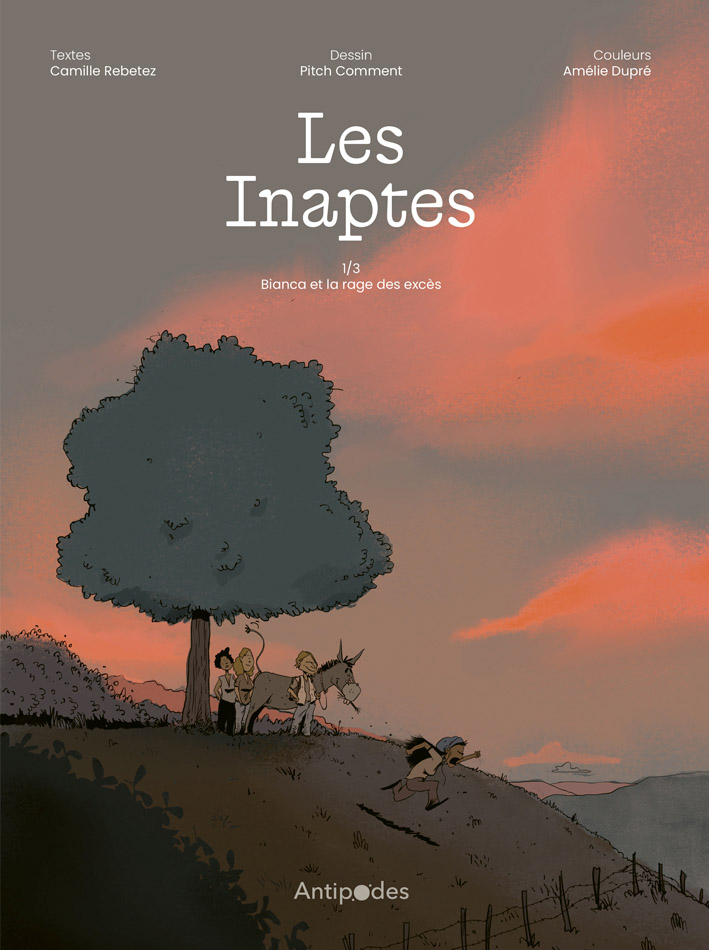 Les Inaptes de Camille Rebetez, Pitch Comment et Amélie Duprez