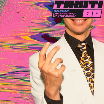 Tahiti 80 – Rejoice
