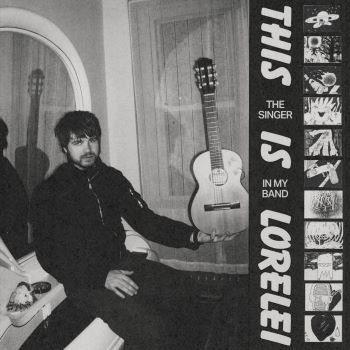 This-Is-Lorelei-The_Singer_In_My_Band-pochette
