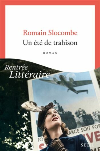 Un-ete-de-trahison