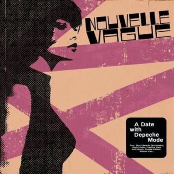Nouvelle Vague - A Date with Depeche Mode