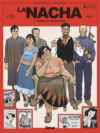 La Nacha, tome 1 - Jorge Miguel et Philippe Richelle 